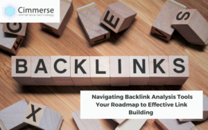Read more about the article Navigating Backlink Analysis Tools: Your Roadmap to Effective Link Building